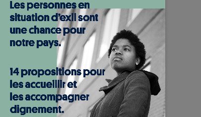 14 propositions concrètes pour un accueil digne des exilés